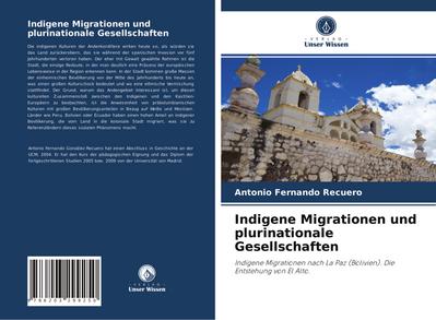Indigene Migrationen und plurinationale Gesellschaften - Antonio Fernando Recuero
