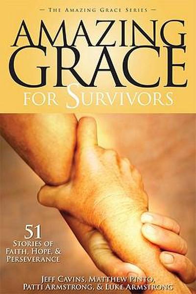 AMAZING GRACE FOR SURVIVORS