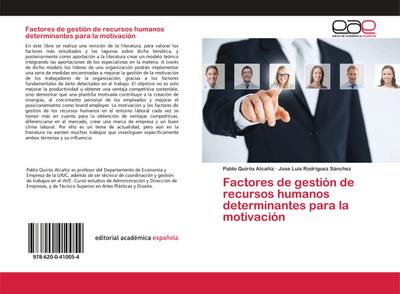 Factores de gestión de recursos humanos determinantes para la motivación