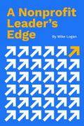 A Nonprofit Leader’s Edge