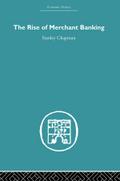 The Rise of Merchant Banking