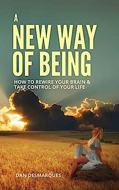 A New Way of Being