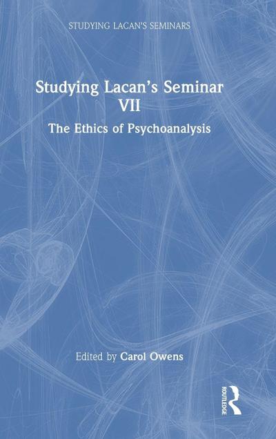 Studying Lacan’s Seminar VII