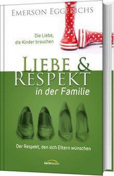 Liebe & Respekt in der Familie