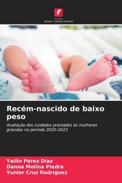 Recém-nascido de baixo peso