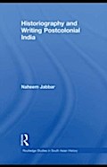 Historiography and Writing Postcolonial India