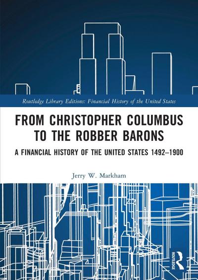 From Christopher Columbus to the Robber Barons