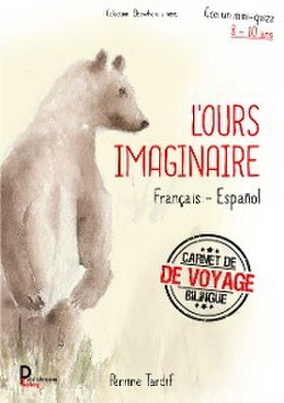 L’ours imaginaire