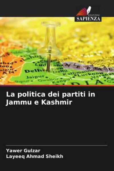 La politica dei partiti in Jammu e Kashmir