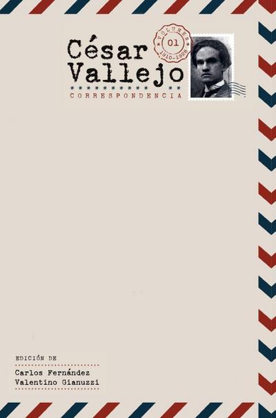 César Vallejo. Correspondencia