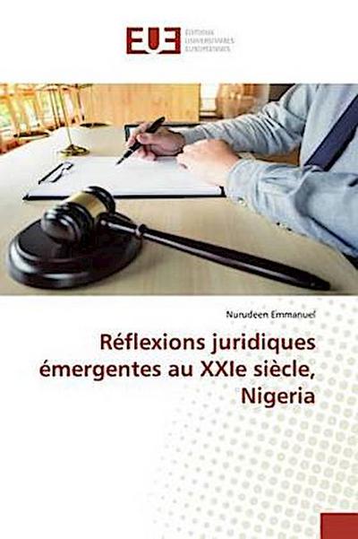 Réflexions juridiques émergentes au XXIe siècle, Nigeria