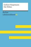 Die Weber von Gerhart Hauptmann: Reclam Lektüresch
