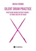 SILENT DRUM PRACTICE