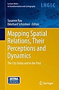 Mapping Spatial Relations, Their Perceptions and Dynamics