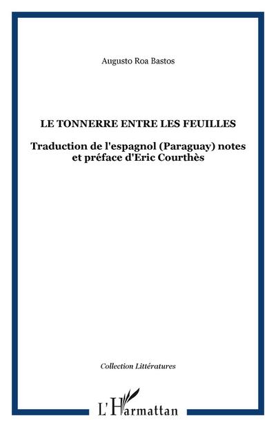 Le tonnerre entre les feuilles