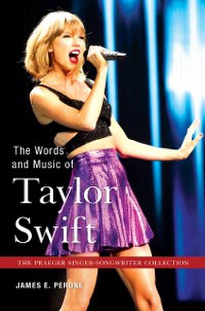 Words and Music of Taylor Swift