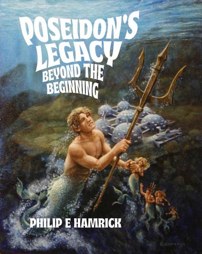 Beyond the Beginning (Poseidon’s Legacy, #1)