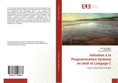 Initiation à la Programmation Système en shell et Langage C