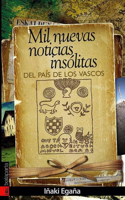 Mil nuevas noticias insólitas del país de los vascos