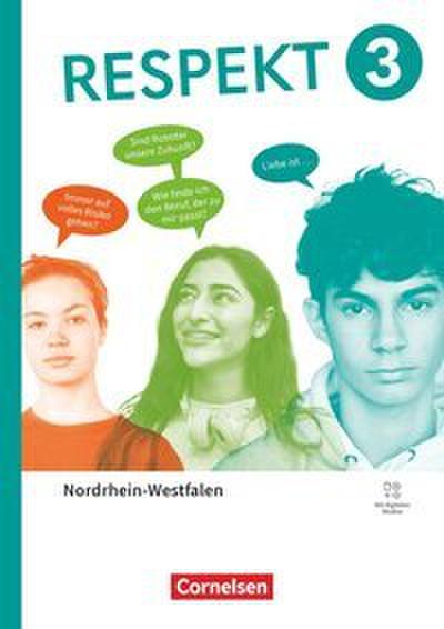 Respekt - Lehrwerk für Ethik, Werte und Normen, Praktische Philosophie und LER - Nordrhein-Westfalen - Ausgabe ab 2025 - Band 3