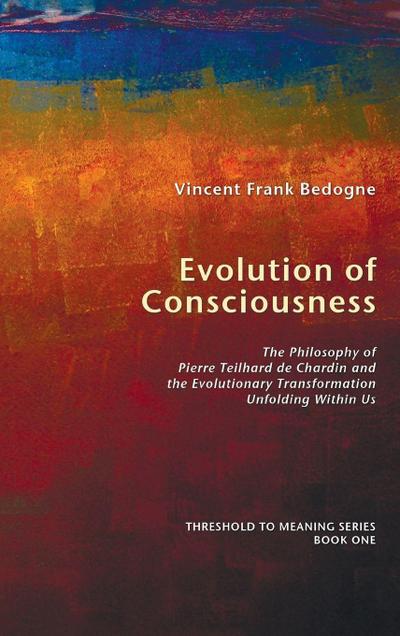Evolution of Consciousness