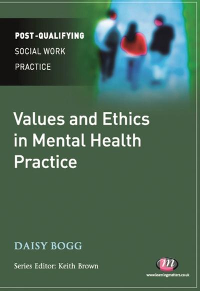 Values and Ethics in Mental Health Practice
