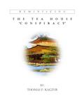 The Tea House Conspiracy