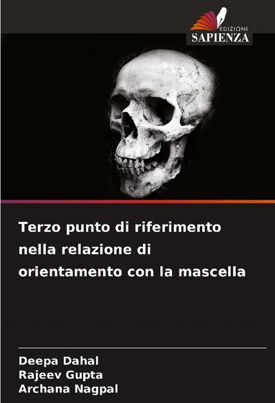 Terzo punto di riferimento nella relazione di orientamento con la mascella