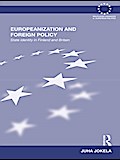 Europeanization and Foreign Policy