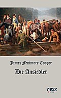 Die Ansiedler oder Die Quellen des Susquehannah