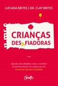 Crianças desafiadoras