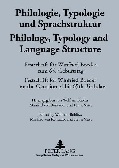 Philologie, Typologie und Sprachstruktur- Philology, Typology and Language Structure