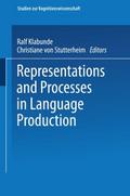 Representations and Processes in Language Producti