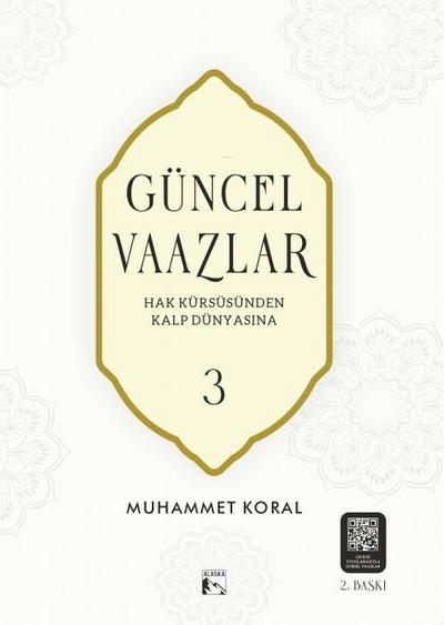 Güncel Vaazlar 3 - Hak Kürsüsünden Kalp Dünyasina