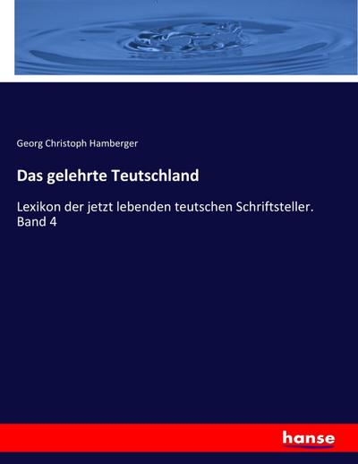 Das gelehrte Teutschland