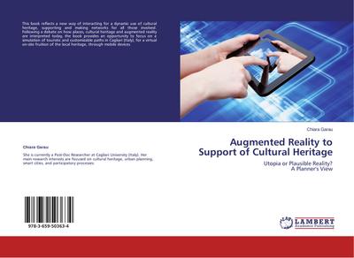Augmented Reality to Support of Cultural Heritage