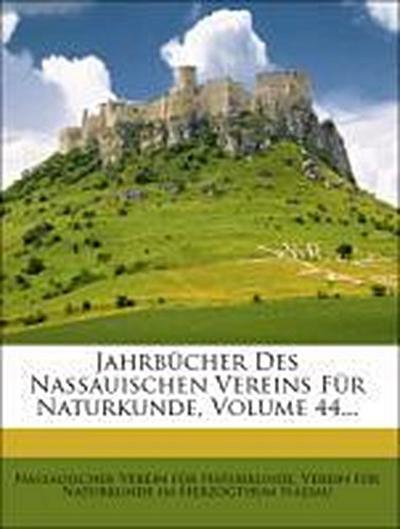 Nassauischer Verein für Naturkunde: Jahrbücher des nassauisc