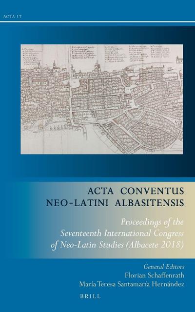 ACTA Conventus Neo-Latini Albasitensis