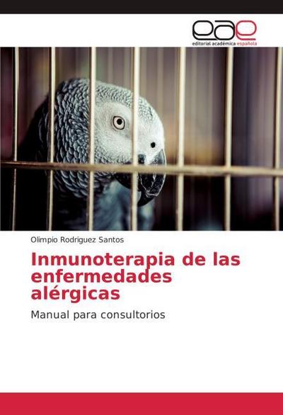 Inmunoterapia de las enfermedades alérgicas