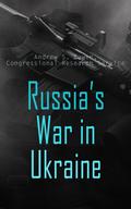 Russia’s War in Ukraine