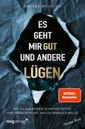 Es geht mir gut und andere Lügen