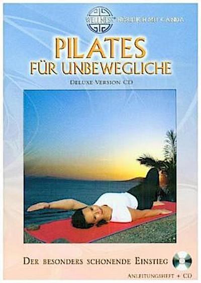 Pilates für Unbewegliche Deluxe Version CD