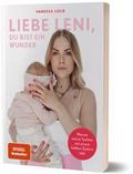 Liebe Leni, du bist ein Wunder