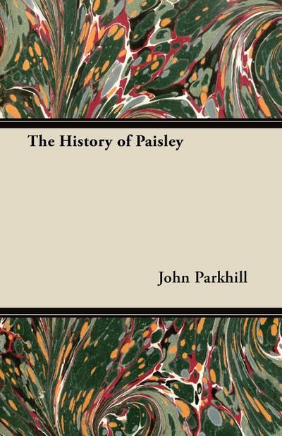 The History of Paisley