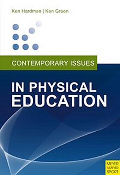 Contemporary Issues in Physical Education