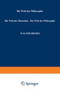 Die Welt des Menschen - Die Welt der Philosophie