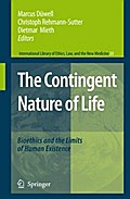 The Contingent Nature of Life
