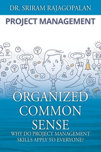 Organized Common Sense
