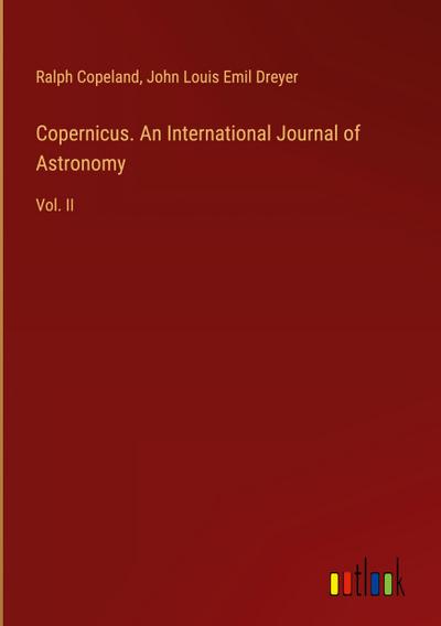 Copernicus. An International Journal of Astronomy