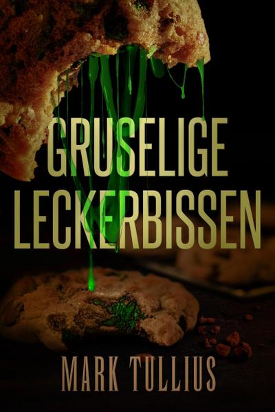 Gruselige Leckerbissen: Eine beunruhigende Vorspeise